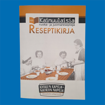 Kainuun Museon julkaisu: Reseptikirja - 2
